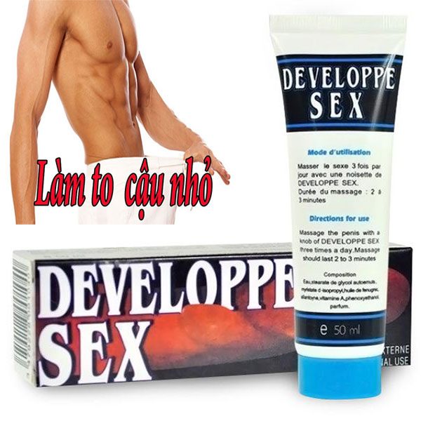 Kem Developpe Sex tăng kích thước dương vật hiệu quả an toàn tự tin