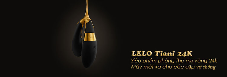Lelo Tiani 24K sang trọng đẳng cấp quà tặng phòng the mạ vàng
