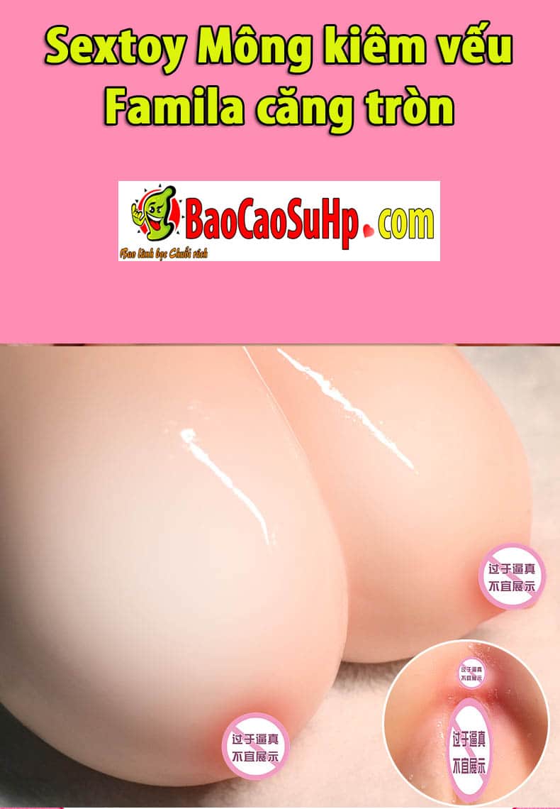 Vòng 1 & Mông căng tròn Famila Sextoy cao cấp hấp dẫn