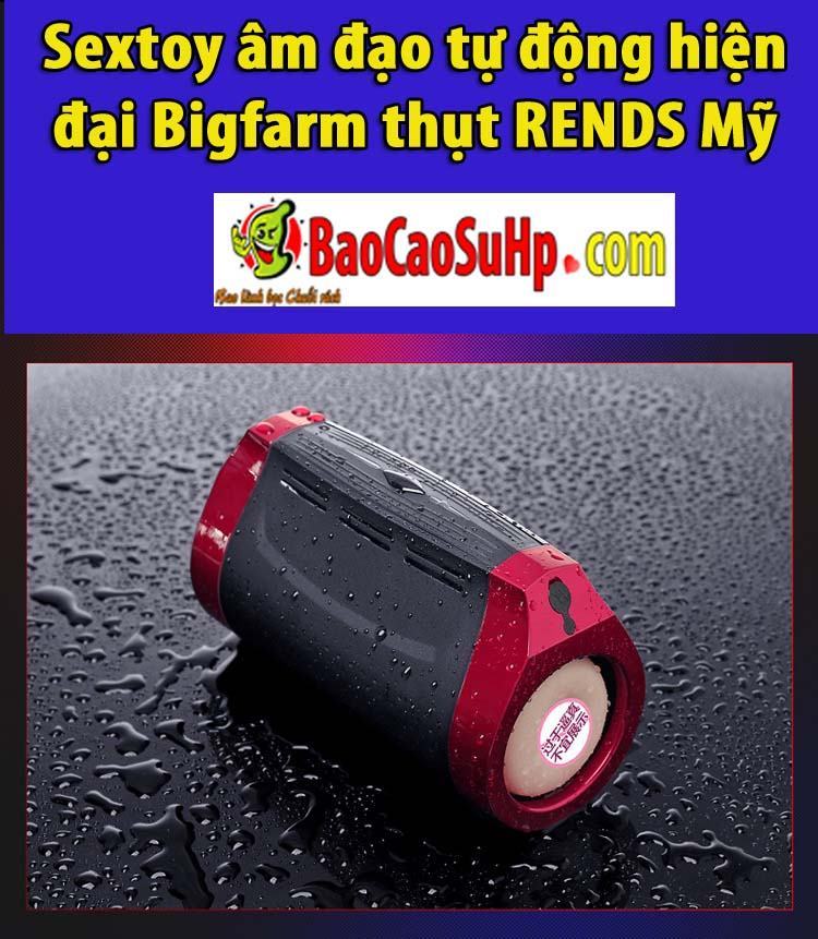 Sextoy tự động Bigfarm RENDS Mỹ âm đạo hiện đại kích thích cực đã