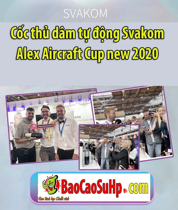 20200512223300 2492583 coc thu dam tu dong svakom alex aircraft cup 10 - Cốc thủ dâm tự động Svakom Alex Aircraft Cup new 2020