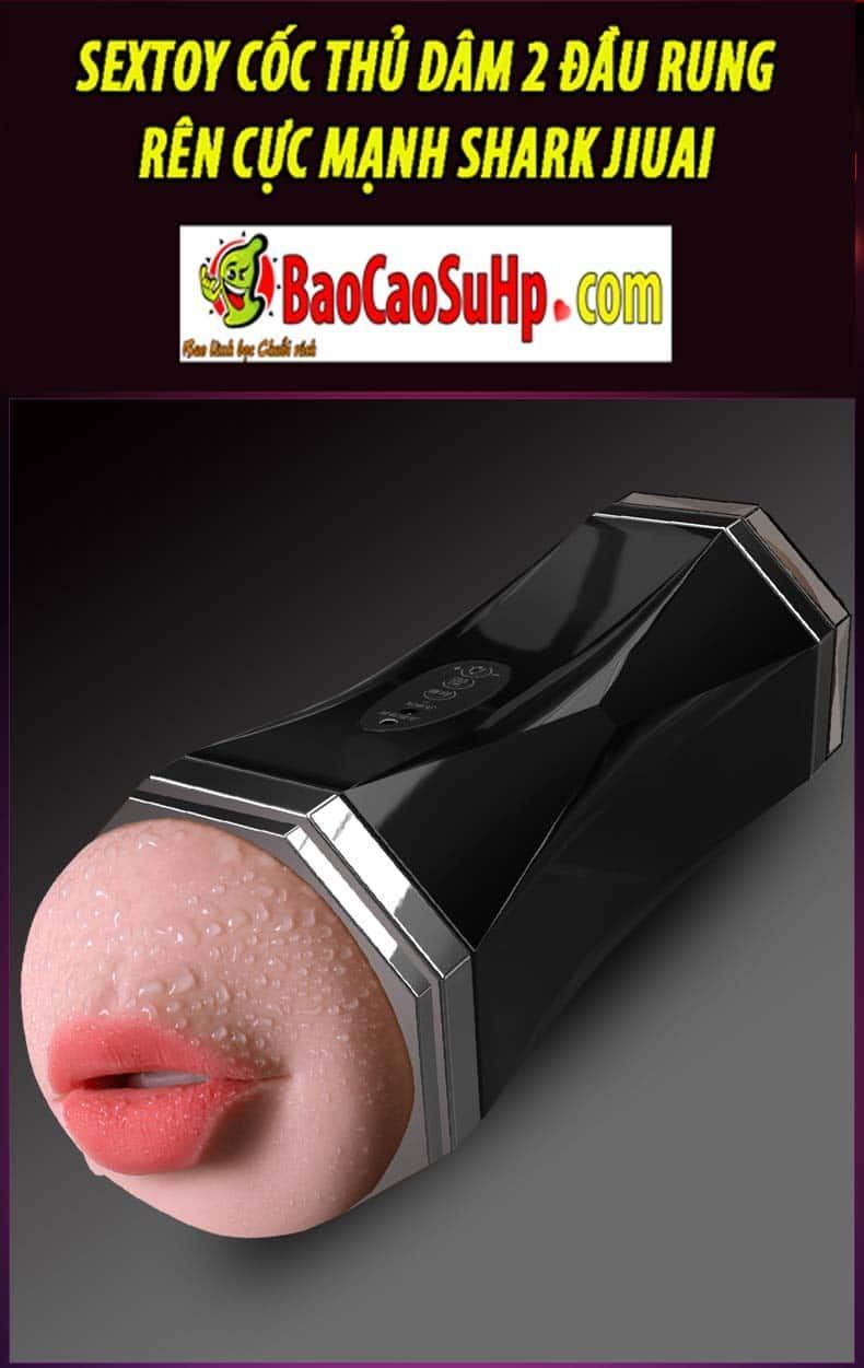 Shark Jiuai cốc thủ dâm 2 đầu rung mạnh trải nghiệm đỉnh
