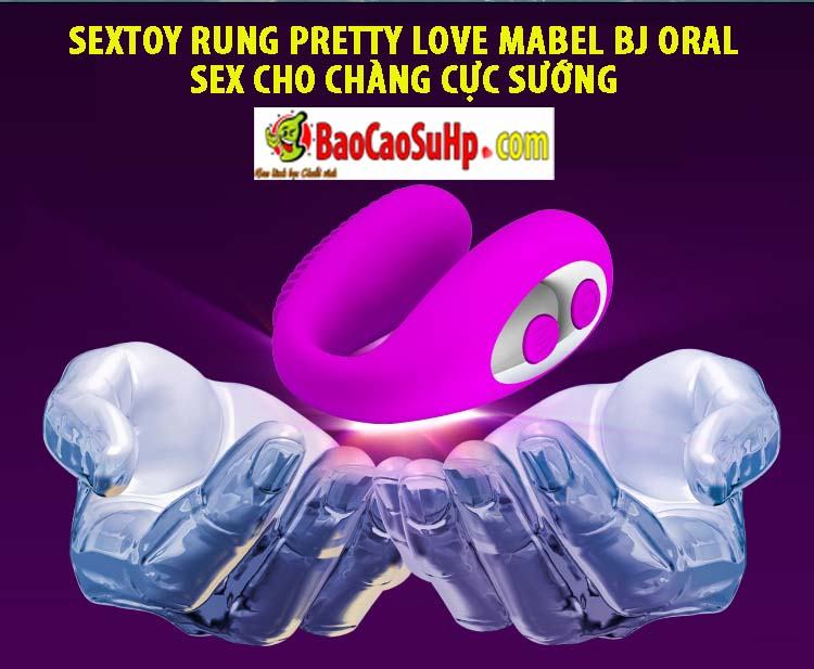 Sextoy Pretty love Mabel Bj oral sex cực sướng cho chàng
