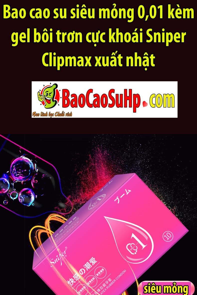  Nhập sỉ Bao cao su siêu mỏng 001 kèm gel bôi trơn cực khoái Sniper Clipmax xuất nhật hàng mới về