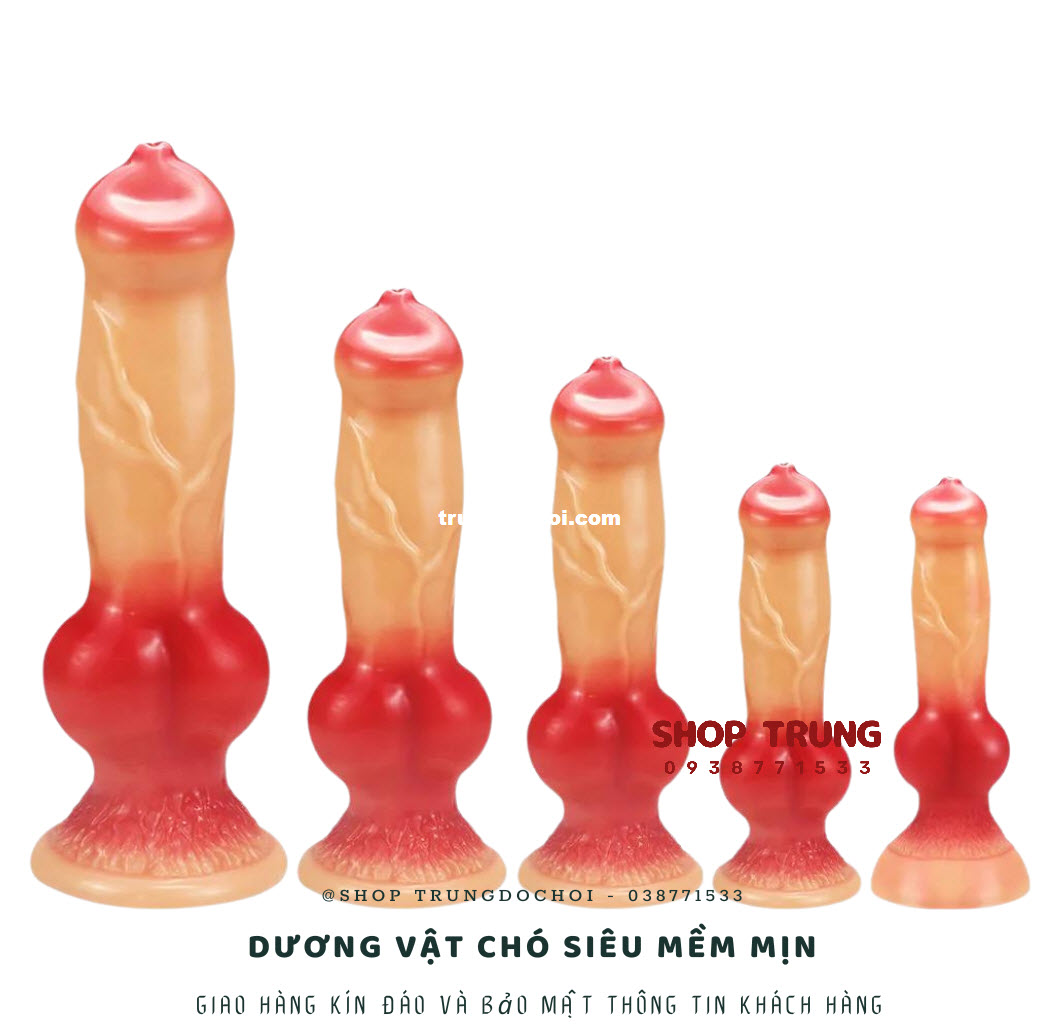 Dương Vật Giả Chó silicon siêu mềm mịn, thoả mãn nhu cầu sinh lý
