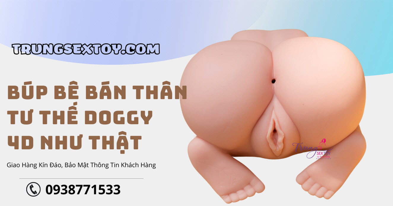 Búp bê bán thân 4D Doggystyle thật sống động mua ngay