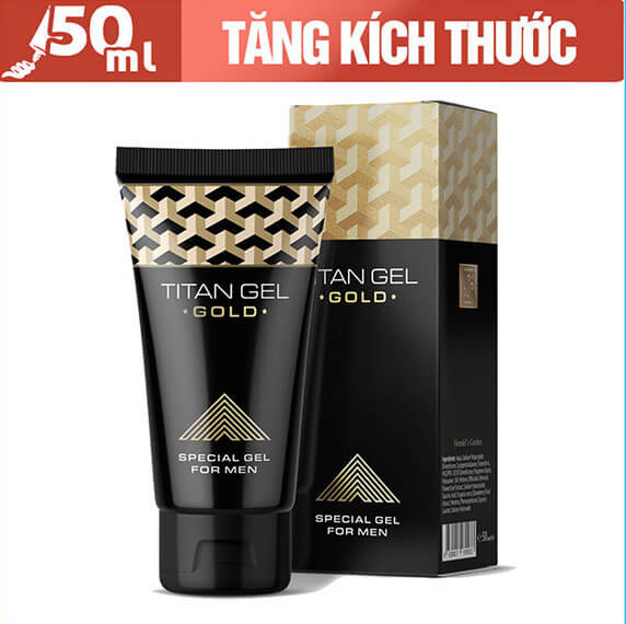 Gel Titan Gel Gold kích thích làm tăng kích cỡ dương vật nam