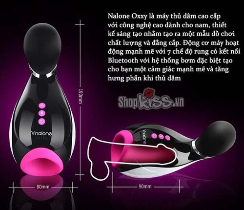 Máy thủ dâm Nalone Oxxy kết nối Bluetooth sạc tiện lợi
