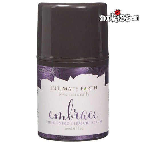 Gel se khít âm đạo Embrace co thắt tự nhiên tăng cảm giác yêu quyến rũ
