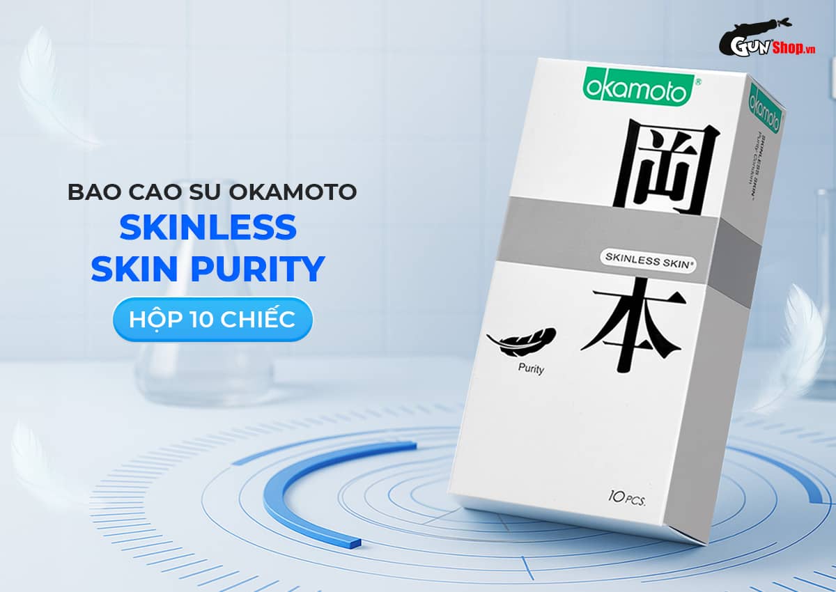 Bao cao su Okamoto Skinless Skin mềm mại thuần khiết an toàn 10c