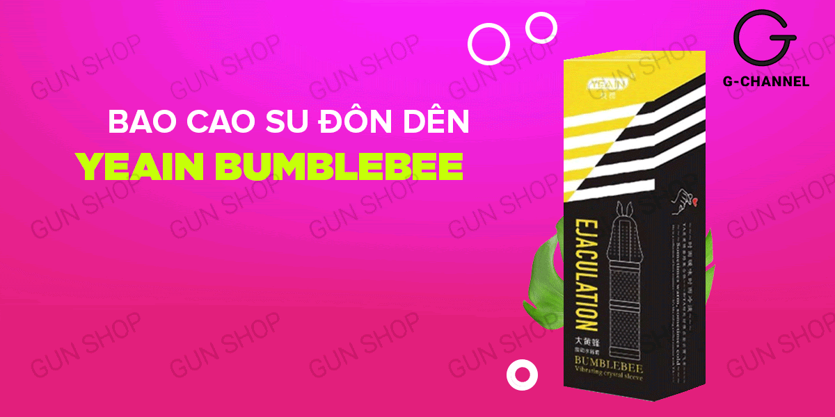 Bao cao su đôn dên rung Yeain Bumblebee chính hãng sướng cực
