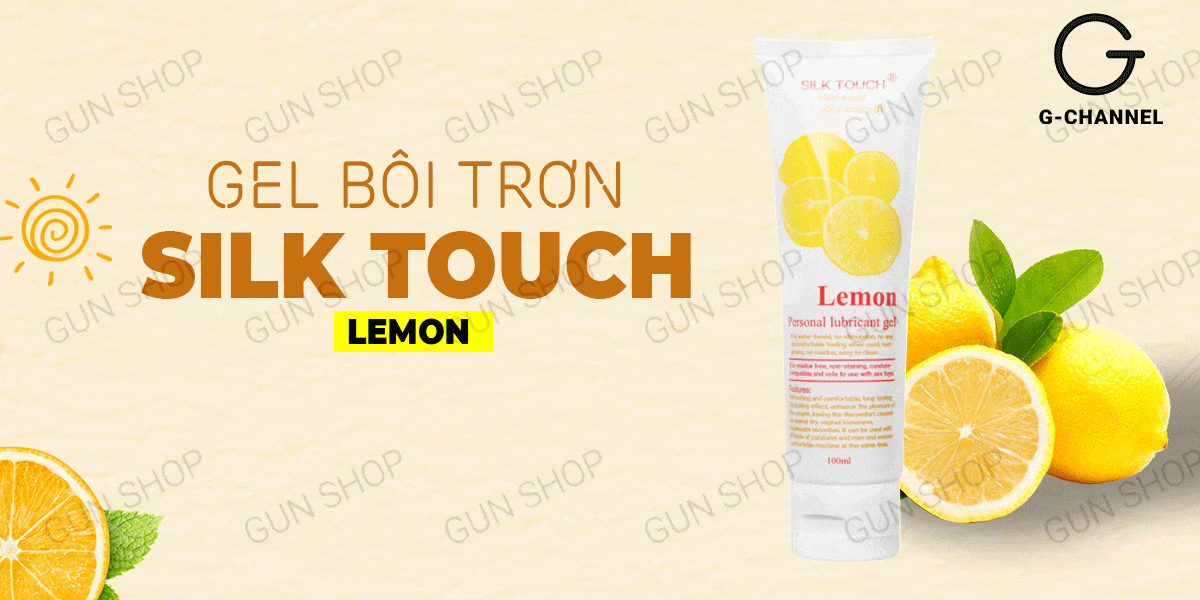 Gel bôi trơn hương chanh Silk Touch 100ml kích thích dễ chịu