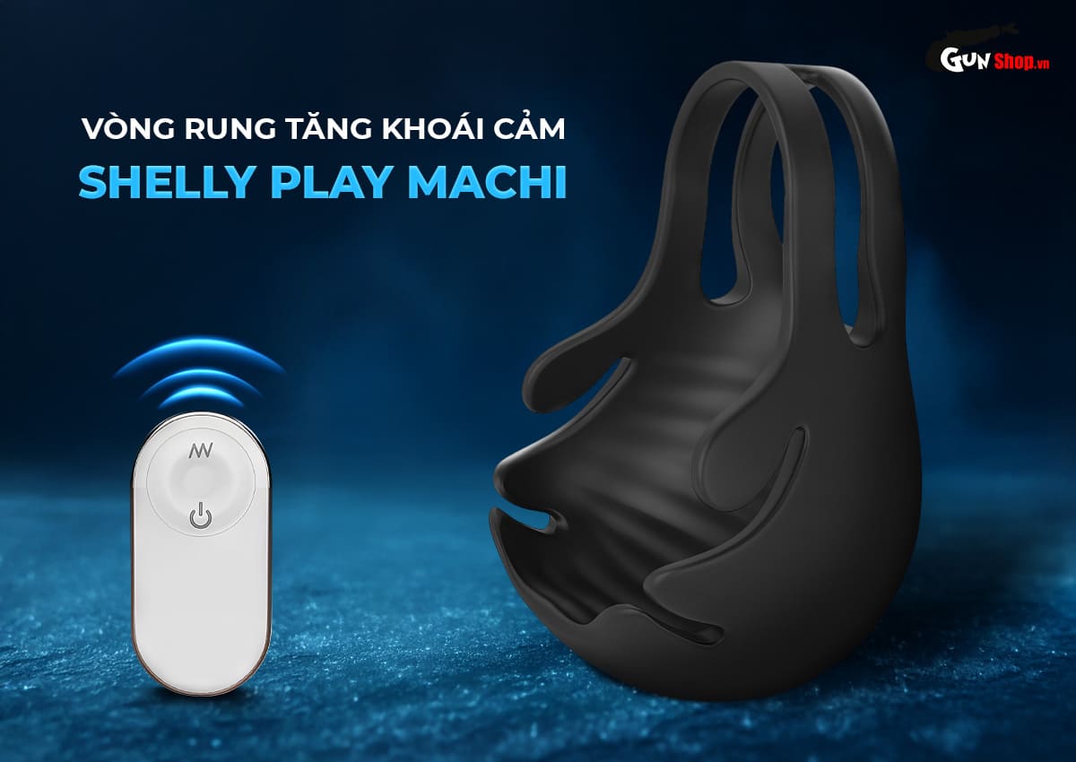 Vòng rung Shelly Play Machi tăng cực khoái sướng đỉnh