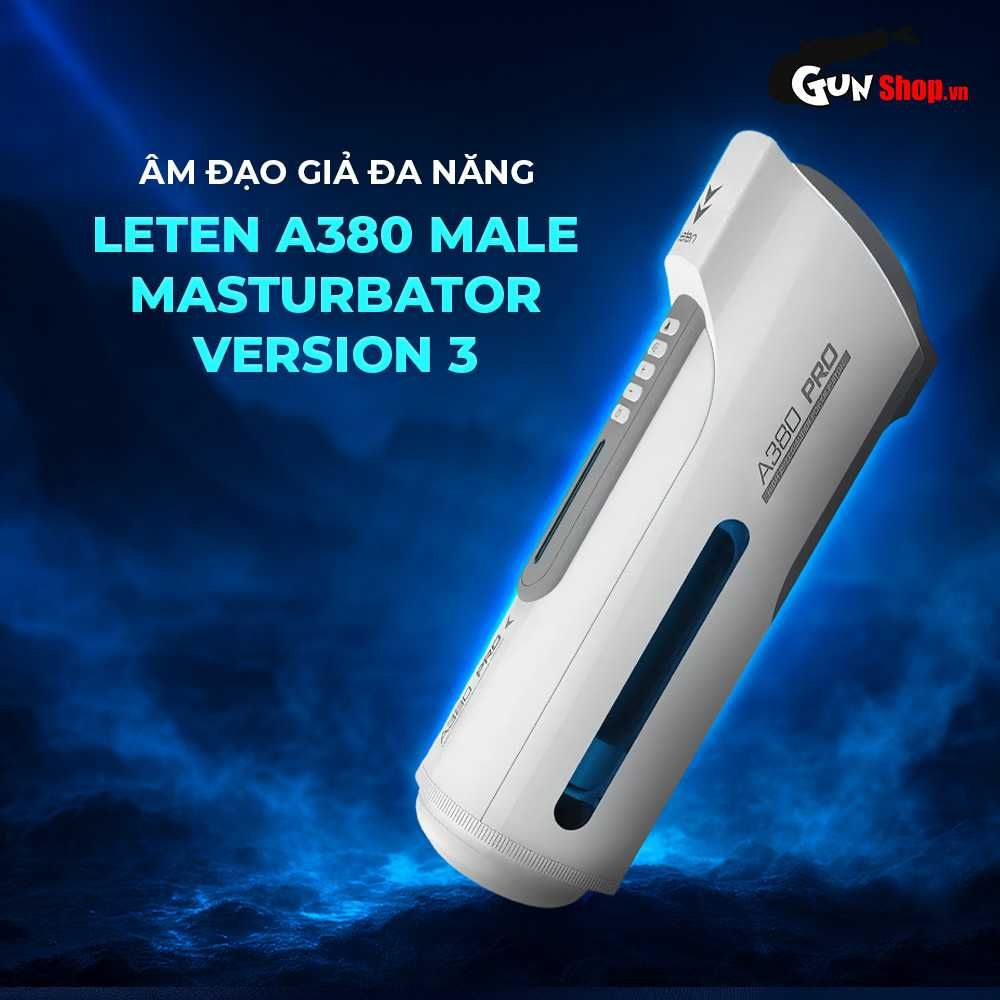 Âm đạo giả đa năng Leten A380 phiên bản 3 siêu thực nam thủ dâm