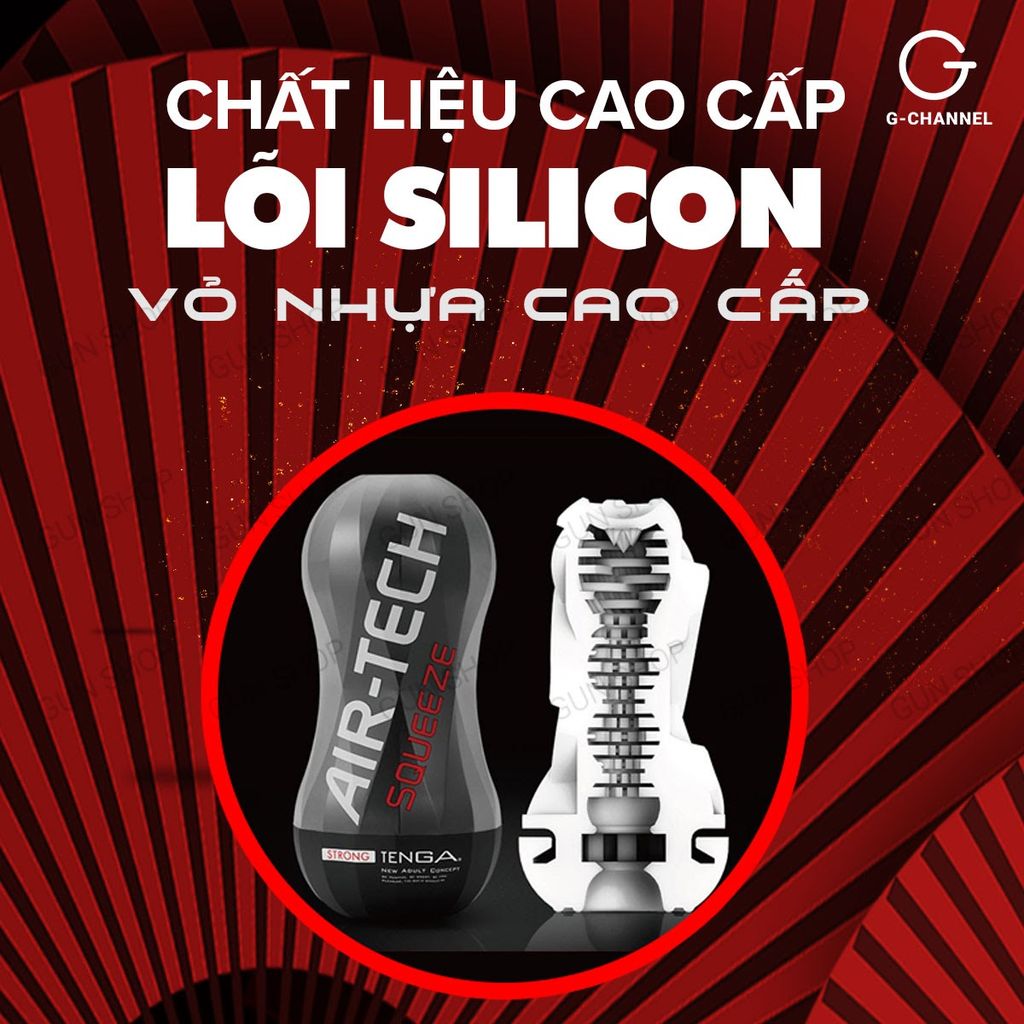 Âm đạo giả Tenga Air-Tech Squeeze silicon cao cấp hút chặt ôm khít Nhật Bản