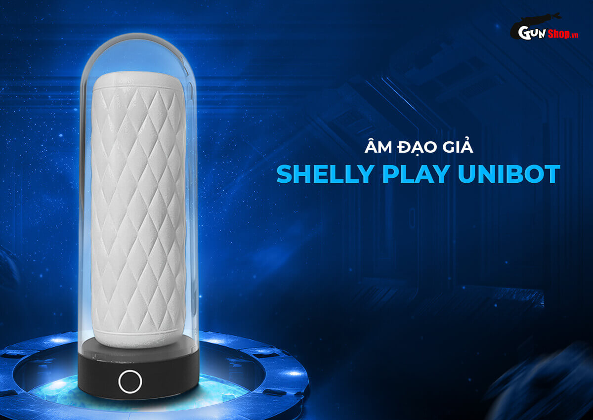 Âm đạo giả Shelly Play Unibot cao cấp chính hãng tại Chúng tôi