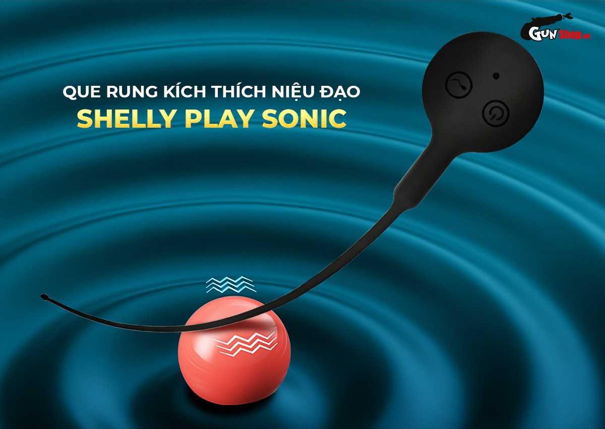 Que rung niệu đạo Shelly Play Sonic siêu mảnh kích thích nam