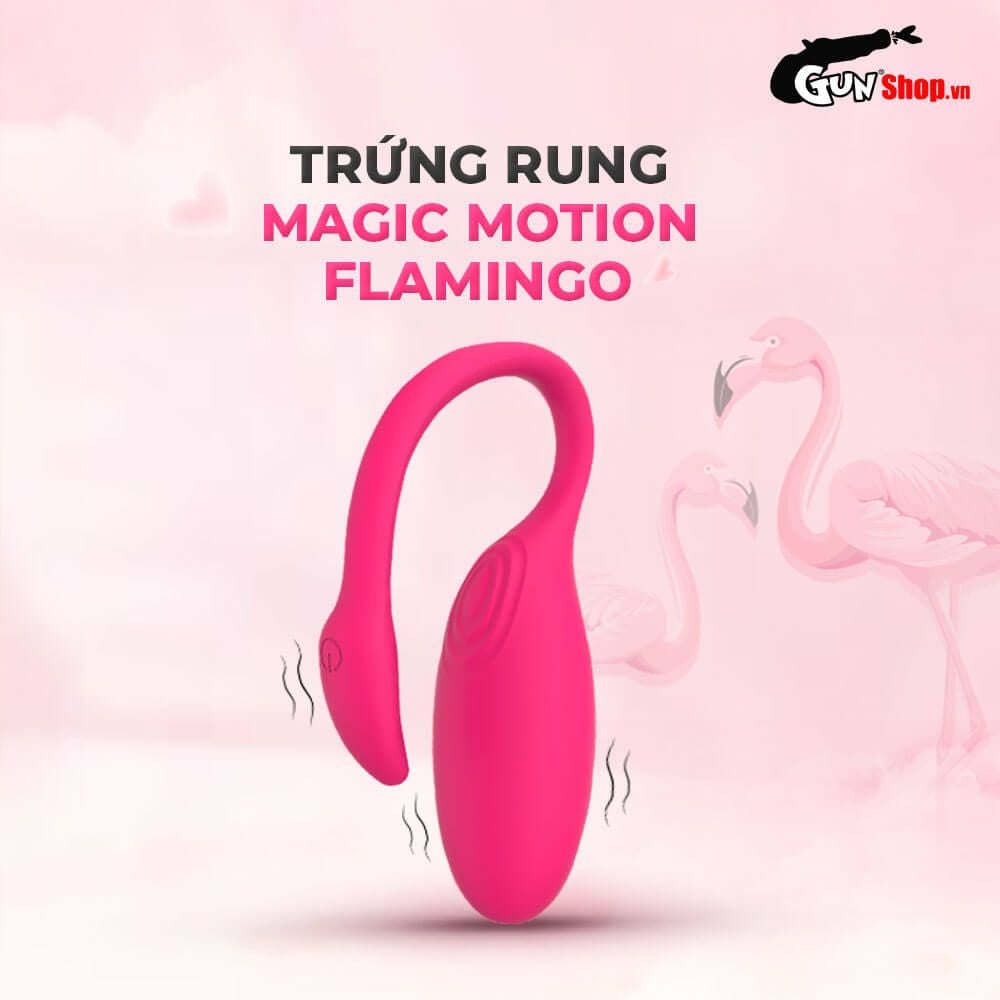 Trứng rung Magic Motion Flamingo cao cấp siêu phấn khích sung sướng