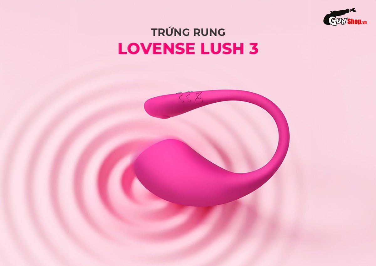 Trứng rung Lovense Lush 3 cao cấp kích thích cực mạnh mua ngay