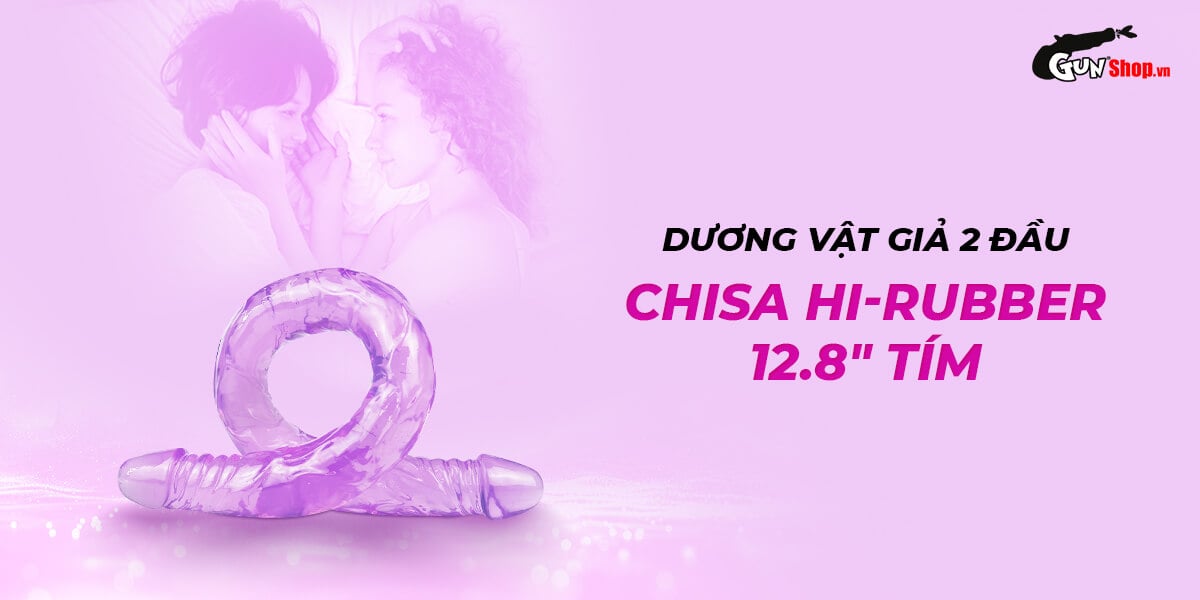 Dương vật giả 2 đầu Chisa Hi-Rubber silicon cao cấp an toàn da