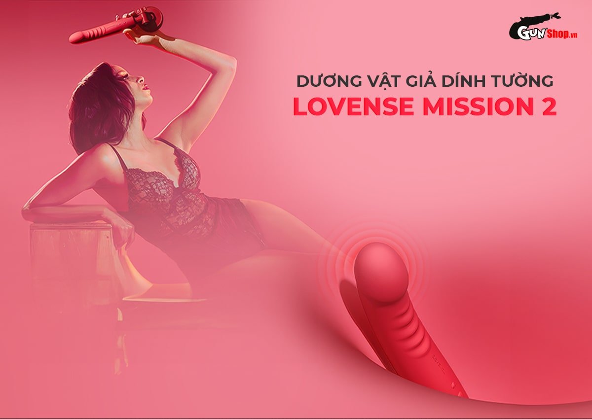 Dương vật giả Lovense Mission 2 kích thích cực đỉnh, điều khiển thông minh