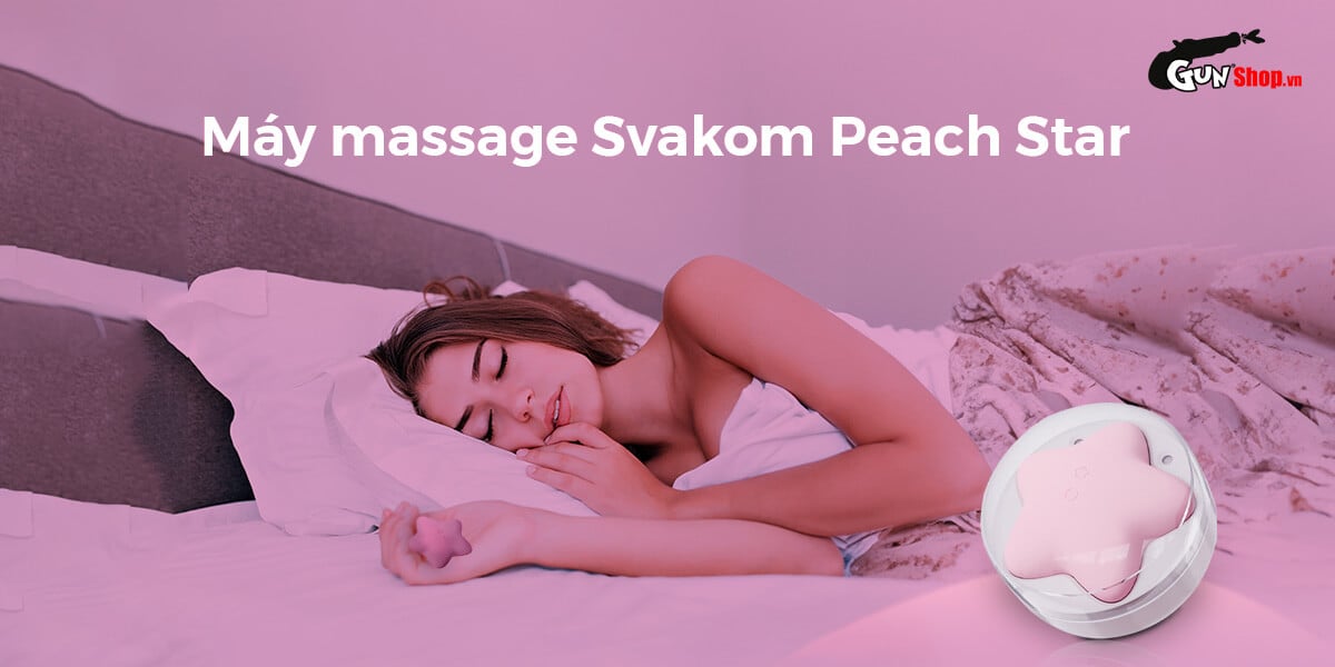 Máy massage Svakom Peach Star silicon siêu mềm 10 chế độ rung