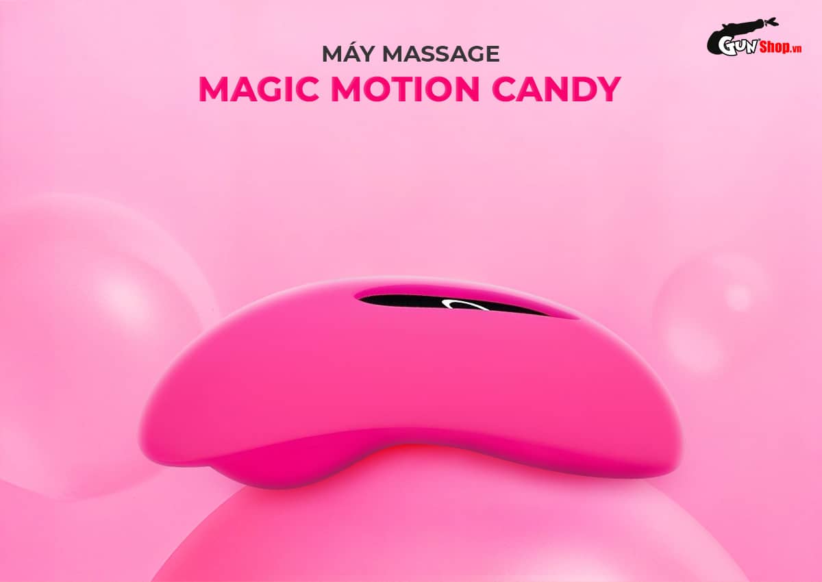 Cung cấp Máy massage Magic Motion Candy cao cấp Cung cấp Máy massage Magic Motion Candy cao cấp