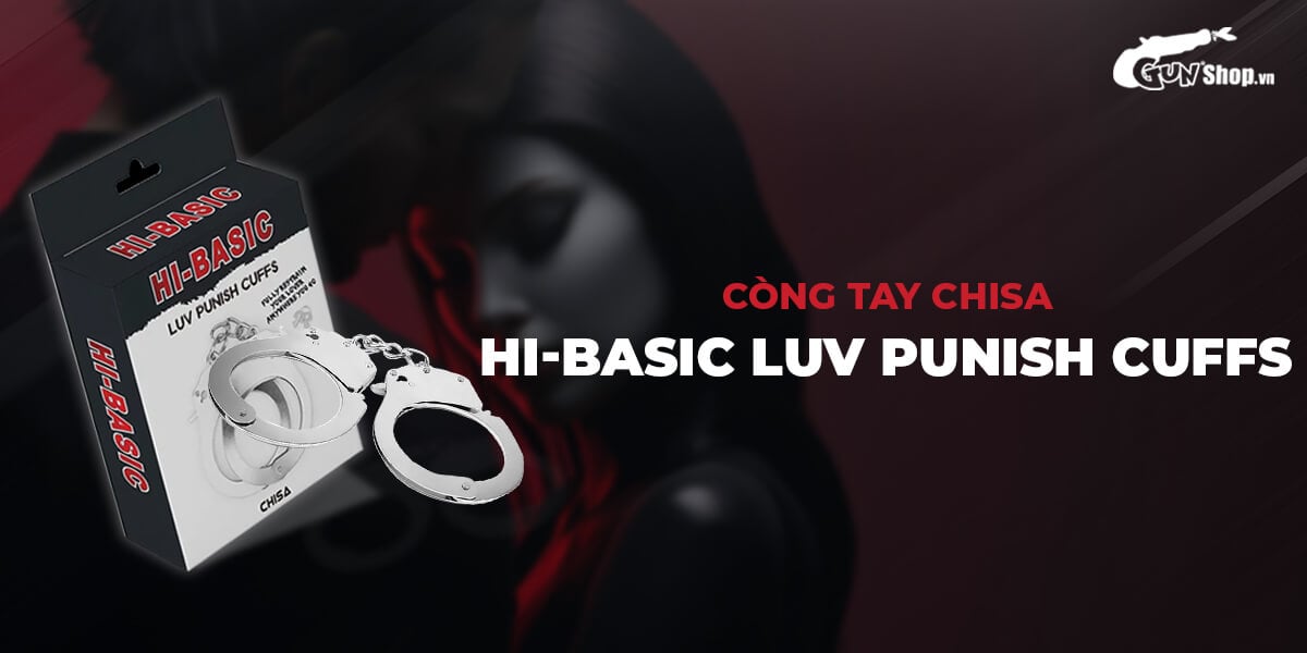 Còng tay Chisa Hi cao cấp khóa an toàn chơi BDSM khóa kim loại