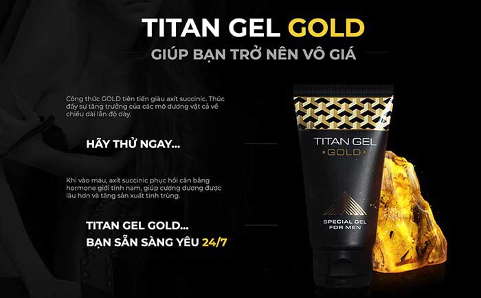 Titan Gel Gold cải thiện kích thước tăng cường sinh lý nam mạnh mẽ