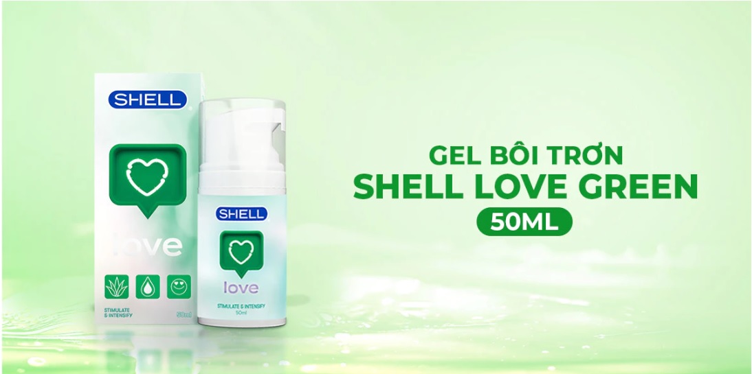 Gel lô hội Shell Love se khít tăng hưng phấn sảng khoái Gel lô hội Shell Love se khít tăng hưng phấn sảng khoái