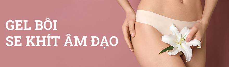Gel Se Khít Vùng Kín Trojan Mỹ Tăng Khoái Cảm An Toàn Cho Nữ
