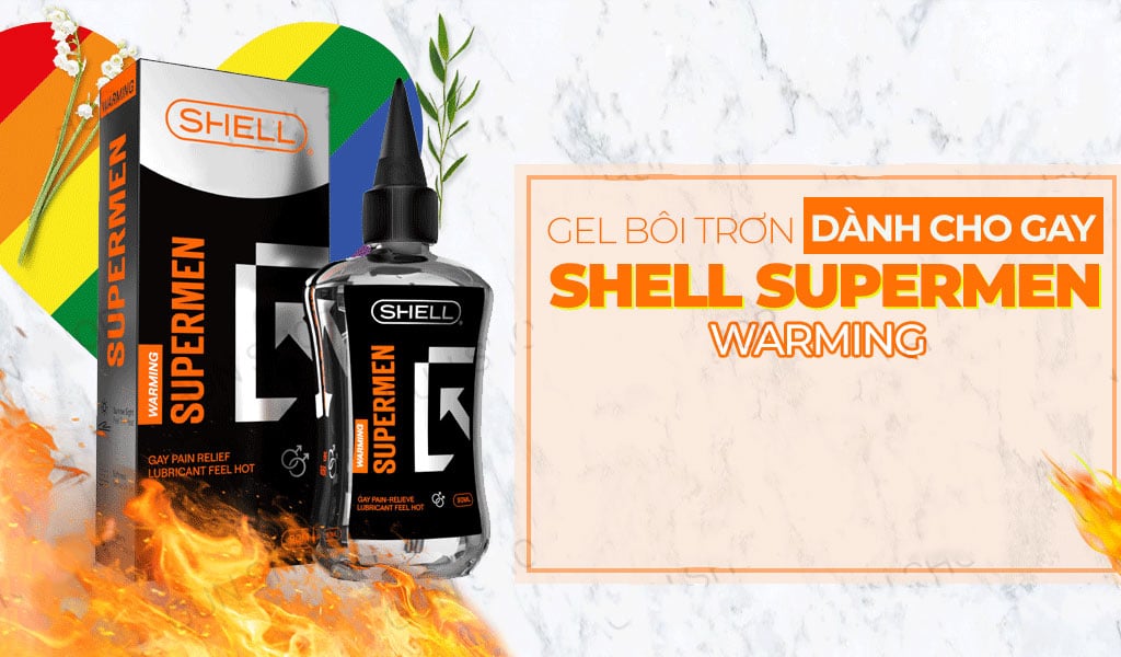 Gel bôi trơn hậu môn Shell Supermen ấm nóng 90ml tăng khoái cảm