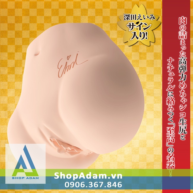 Mông giả nguyên khối Eimi Fukada Nhật Bản cao cấp mềm mại